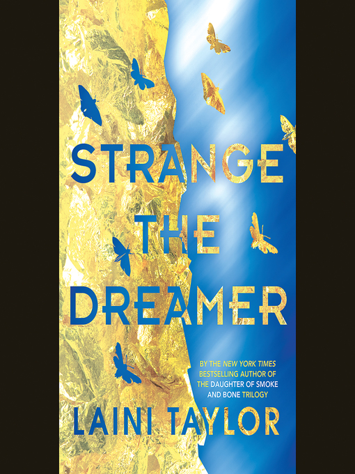 Title details for Strange the Dreamer by Laini Taylor - Wait list